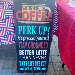 Cute Coffee  kitchen sign that will perk up your mornings !